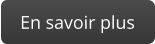 En savoir plus