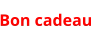 Bon cadeau